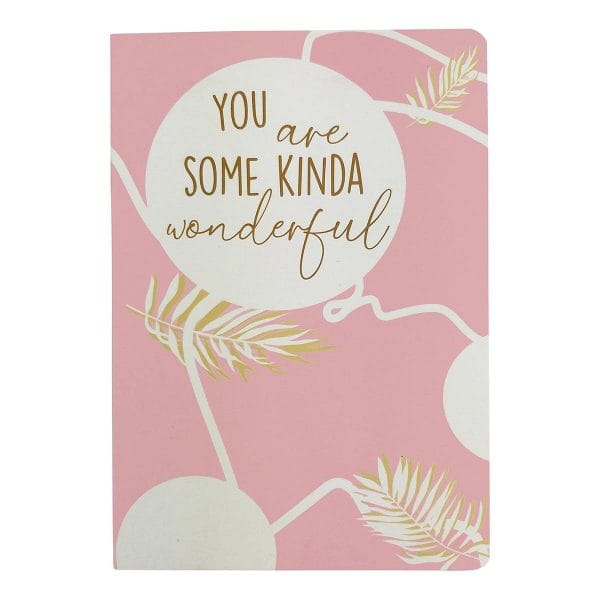 You Are Some Kind of Wonderful Journal